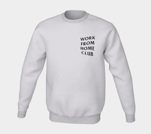 Work From Home Crewneck Sweatshirt